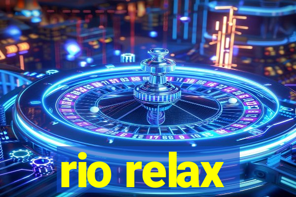 rio relax